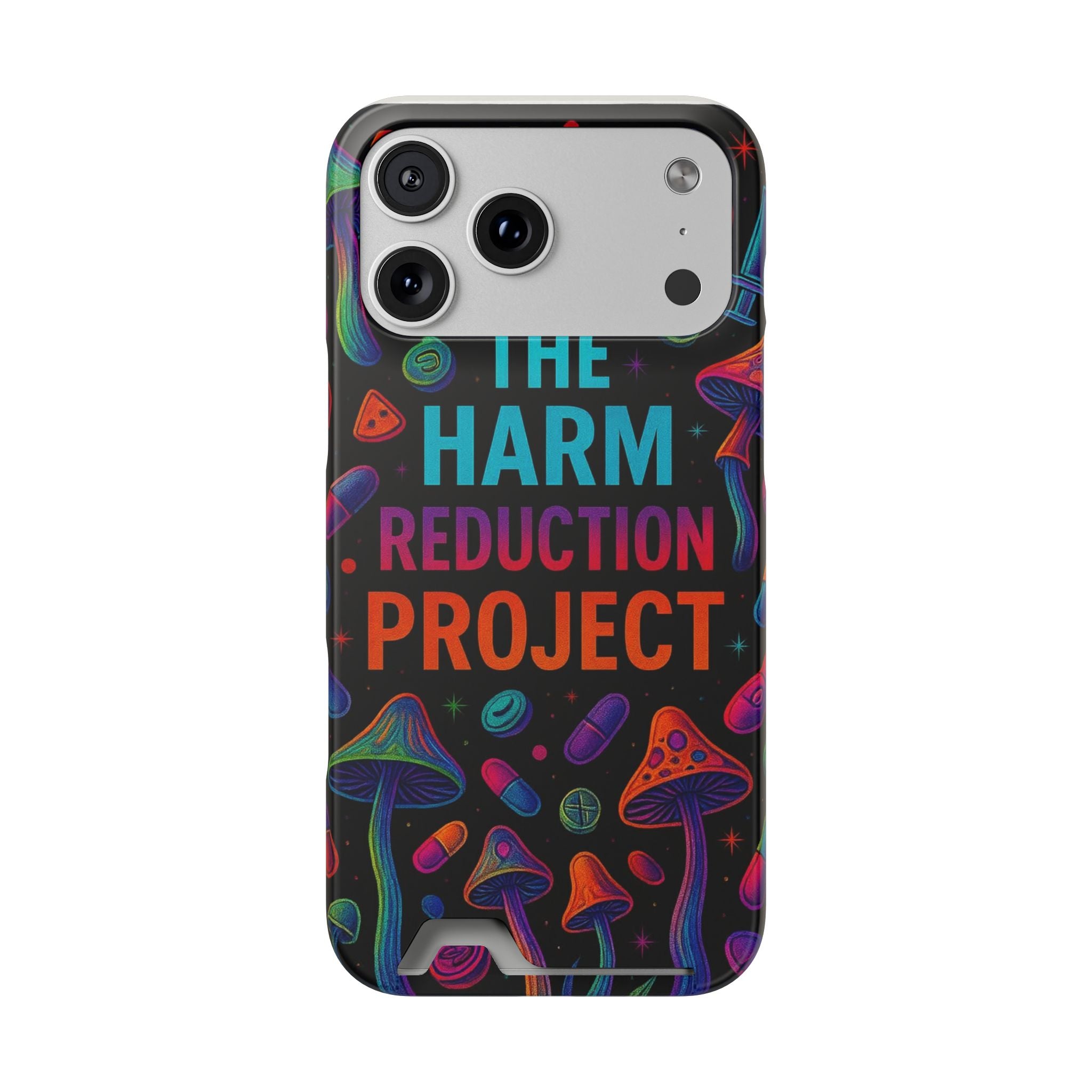 Phone Case with Card Holder — "The Harm Reduction Project" Psychedelic Mushroom & Pills Design