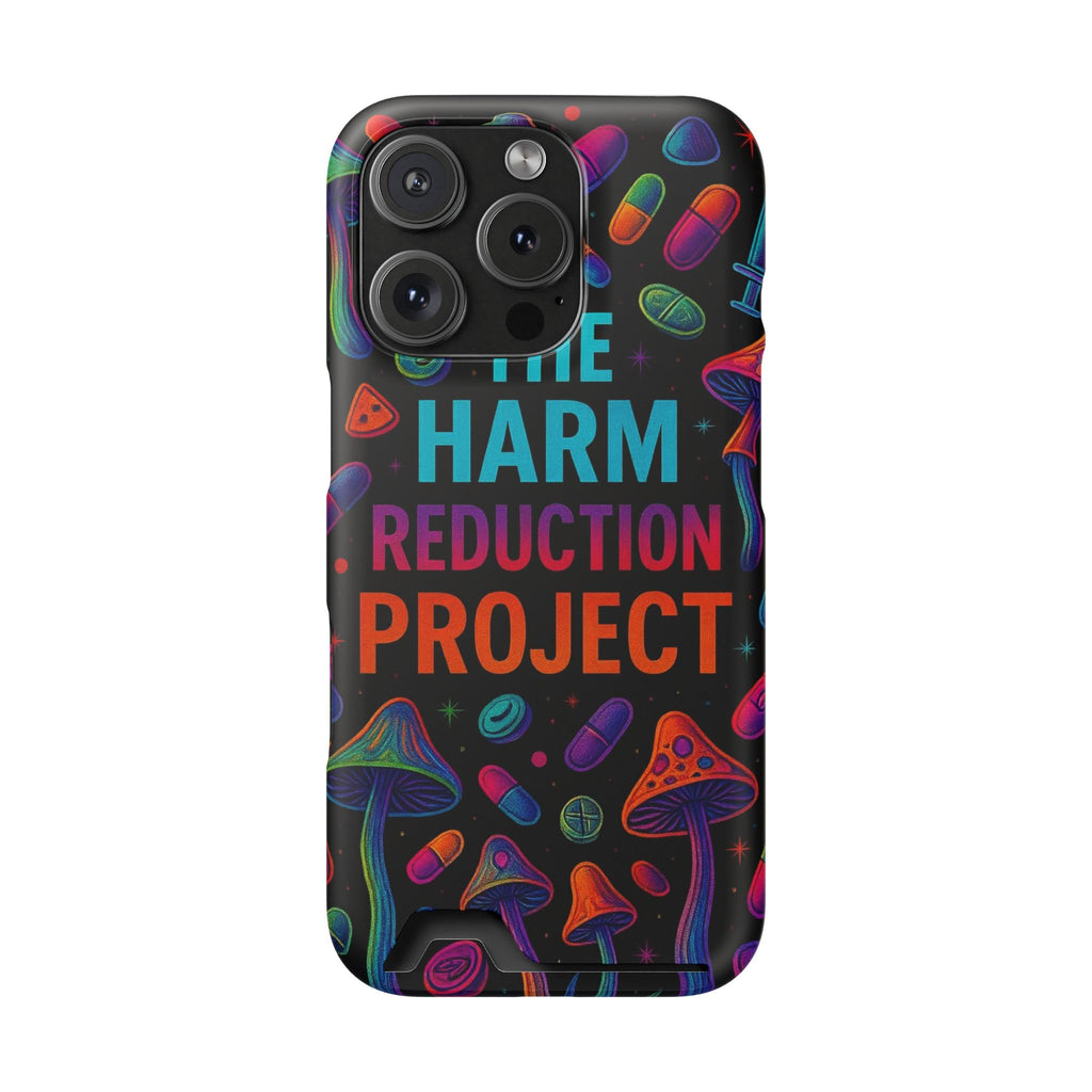 Phone Case with Card Holder — "The Harm Reduction Project" Psychedelic Mushroom & Pills Design