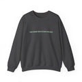 Brain In The Drivers Seat- The Harm Reduction Project Graphic Crewneck
