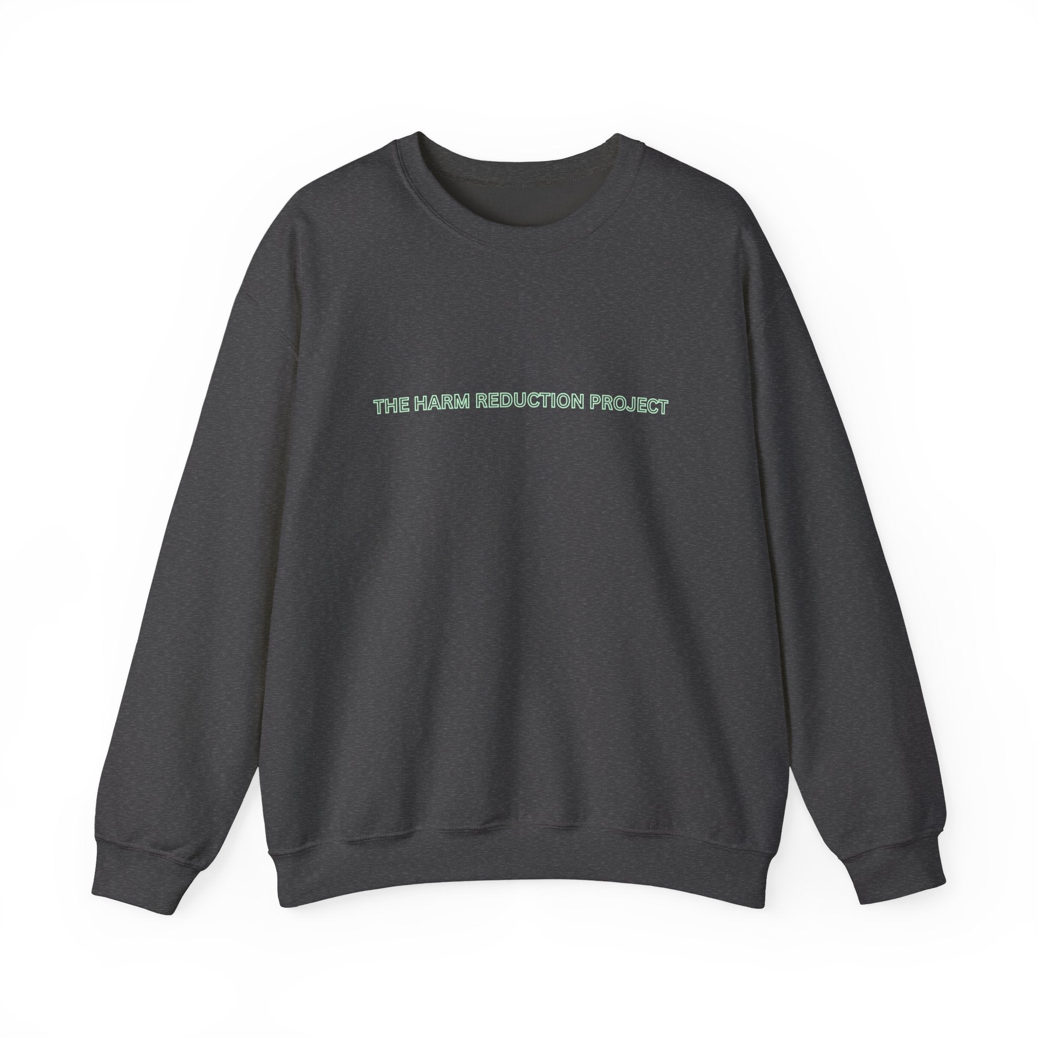 Brain In The Drivers Seat- The Harm Reduction Project Graphic Crewneck