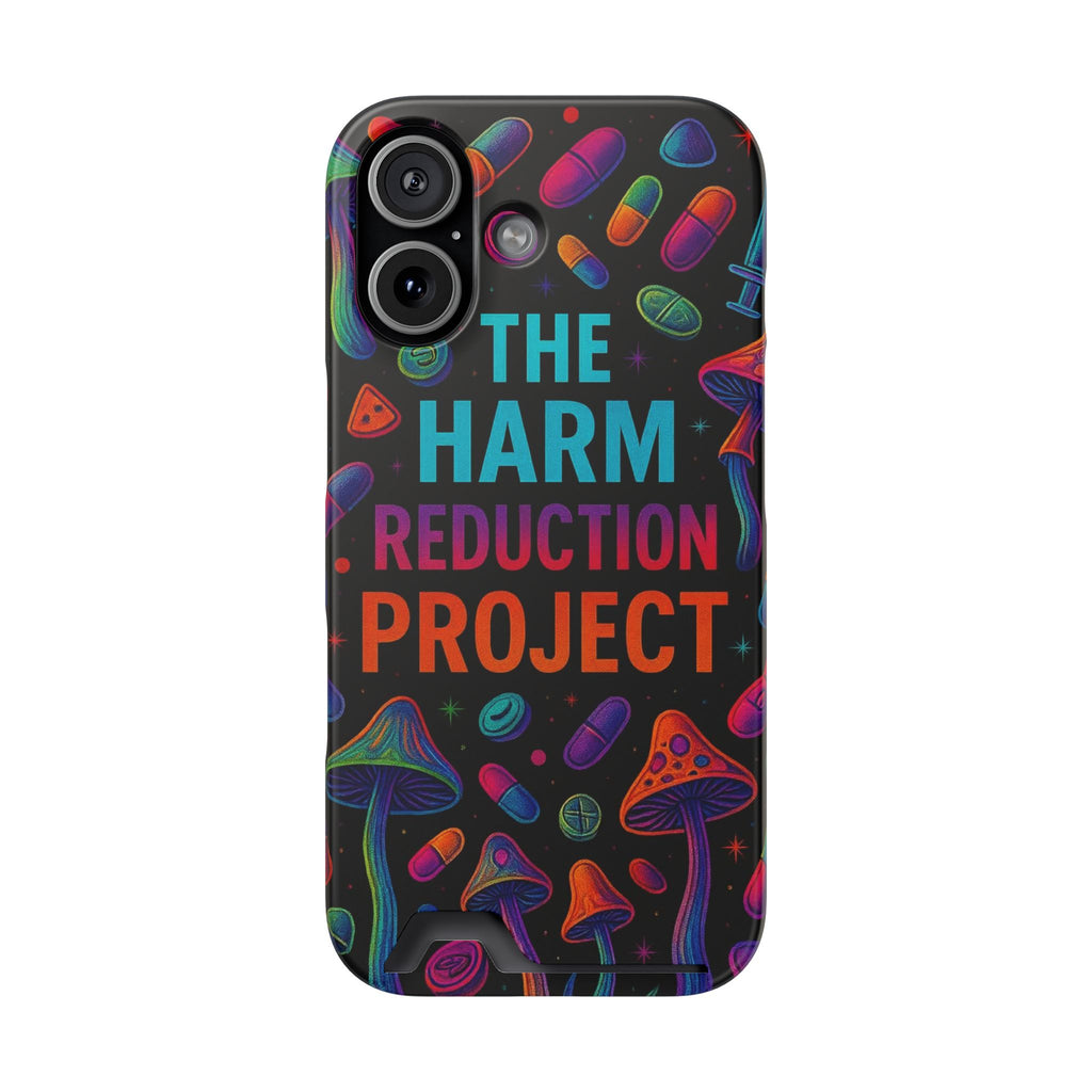 Phone Case with Card Holder — "The Harm Reduction Project" Psychedelic Mushroom & Pills Design