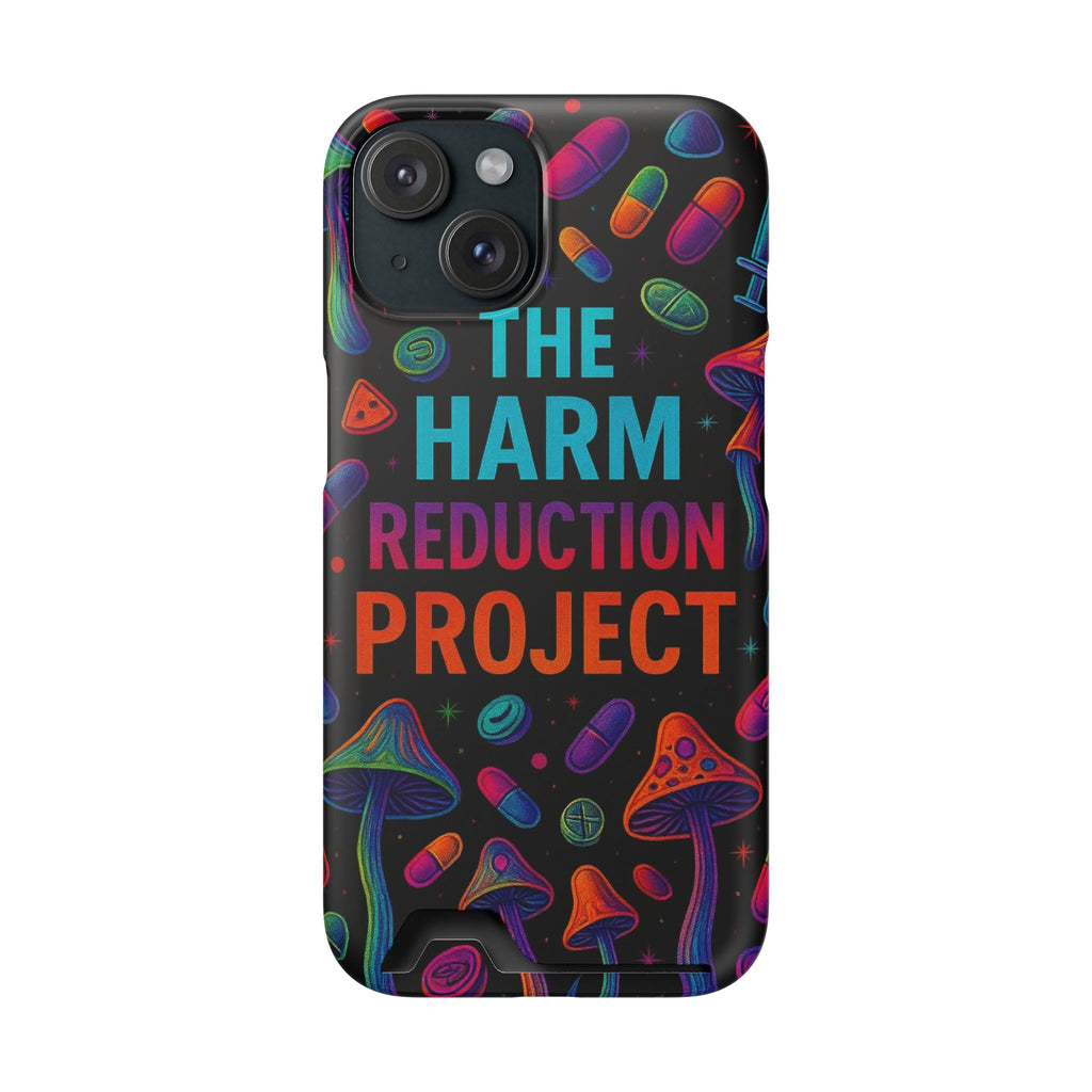 Phone Case with Card Holder — "The Harm Reduction Project" Psychedelic Mushroom & Pills Design