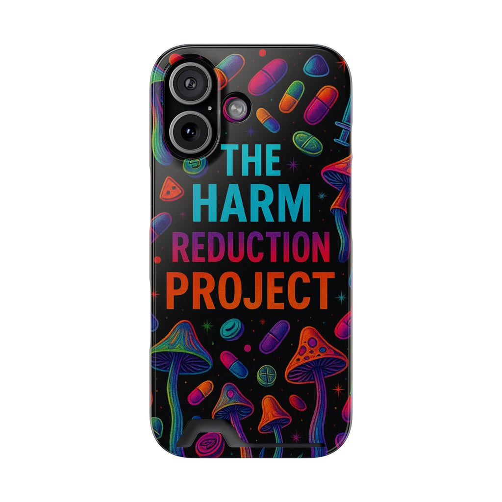 Phone Case with Card Holder — "The Harm Reduction Project" Psychedelic Mushroom & Pills Design