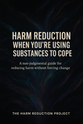 When You Are Using Substances to Cope Guide (PHYSICAL COPY)