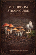 Mushroom Strain Guide (PHYSICAL COPY)